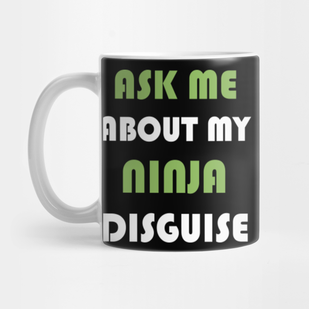 ask me about ninja